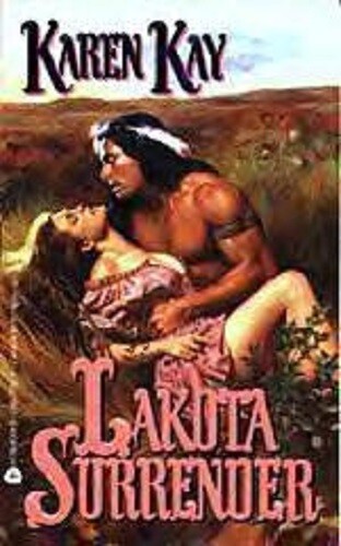 Complete Set Series - Lot of 3 Lakota books by Karen Kay Surrender Princess Complete Set Series - Lot of 3 Lakota books by Karen Kay Surrender Princess