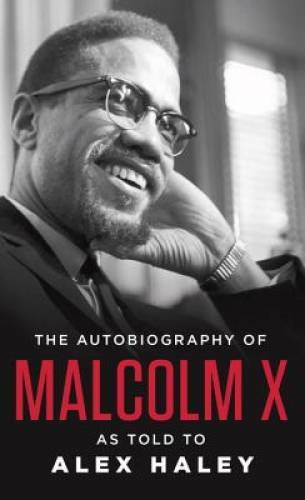 The Autobiography of Malcolm X: As Told to Alex Haley - Paperback - VERY GOOD