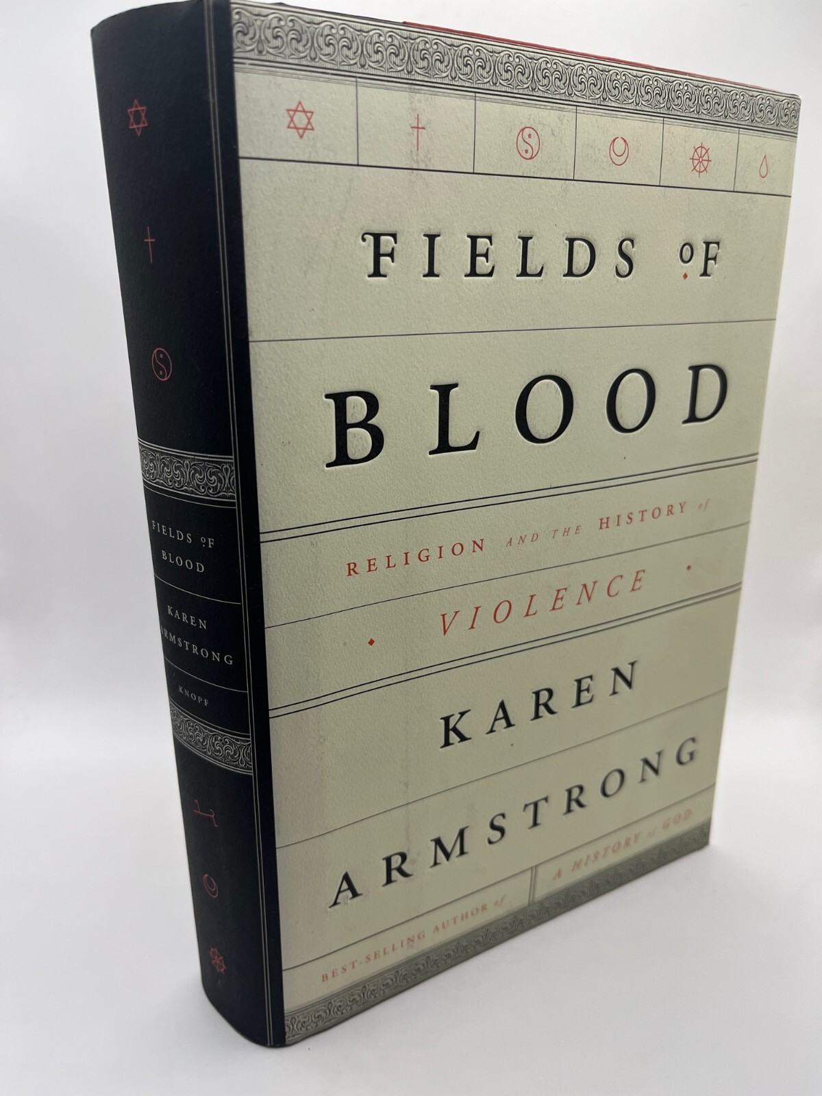 Fields of Blood: Religion and the History of Violence ~ Karen Armstrong, SIGNED Fields of Blood: Religion and the History of Violence ~ Karen Armstrong, SIGNED