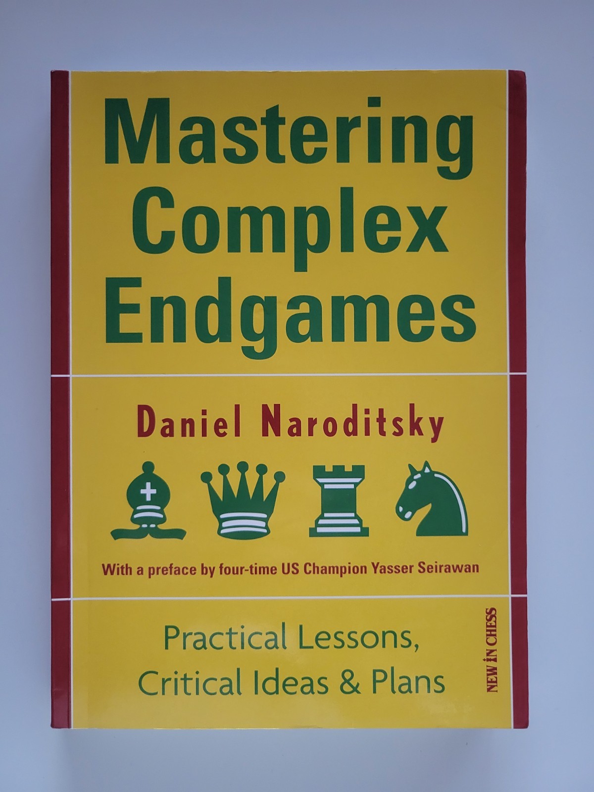 2013 MASTERING COMPLEX ENDGAMES DANIEL NARODITSKY CHESS STRATEGY OUT OF PRINT