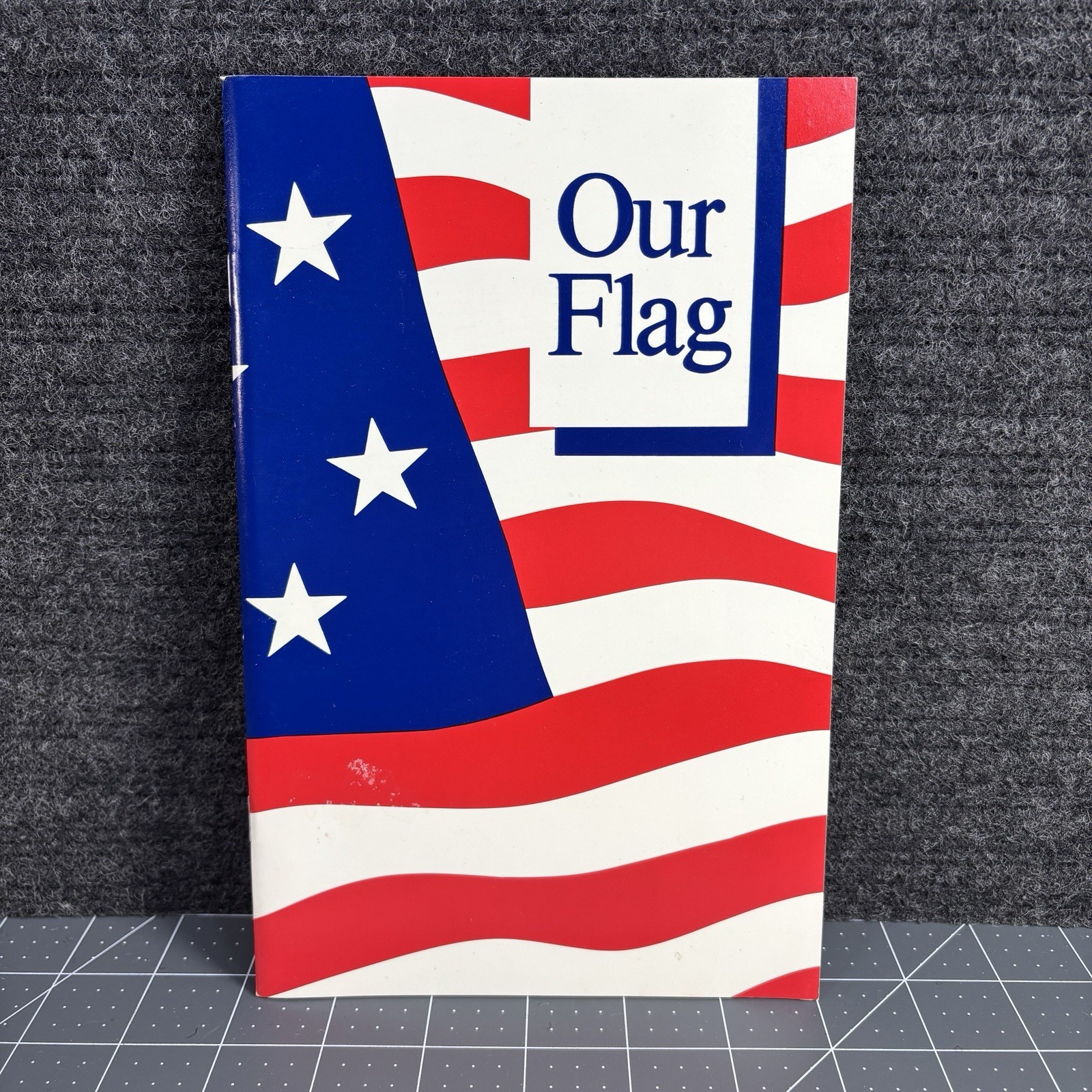 Vtg Our Flag Joint Committee On Printing 100th US Congress 2d Session Book 1989