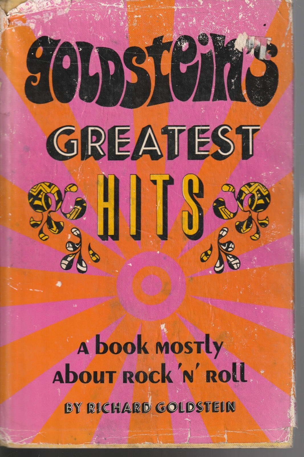 ENTERTAINMENT ,GOLDSTEIN'S GREATEST HITS , A BOOK ABOUT ROCK N ROLL,HC/DJ 1969