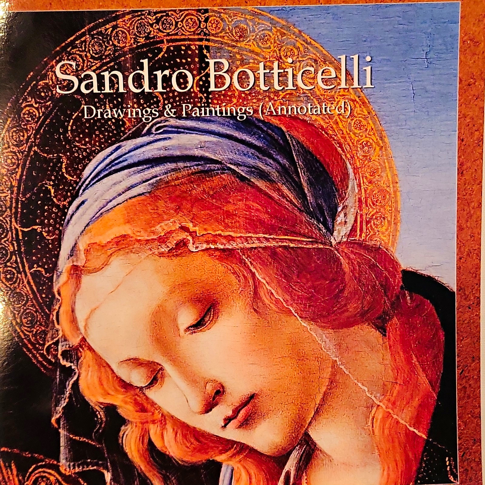 Sandro Botticelli Drawings & Paintings (Annotated) Raya Yotova 2020 HC Sandro Botticelli Drawings & Paintings (Annotated) Raya Yotova 2020 HC