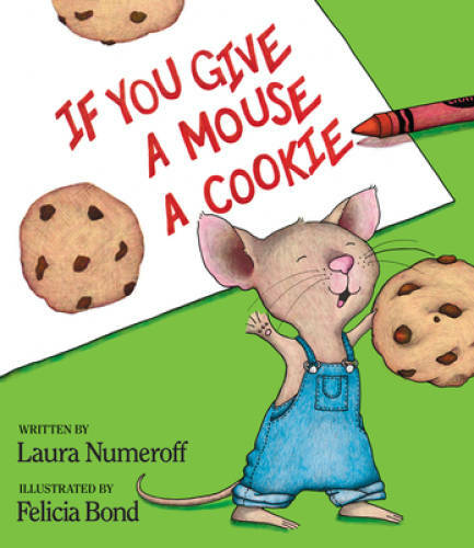 If You Give a Mouse a Cookie (If You Give...) - Hardcover - GOOD