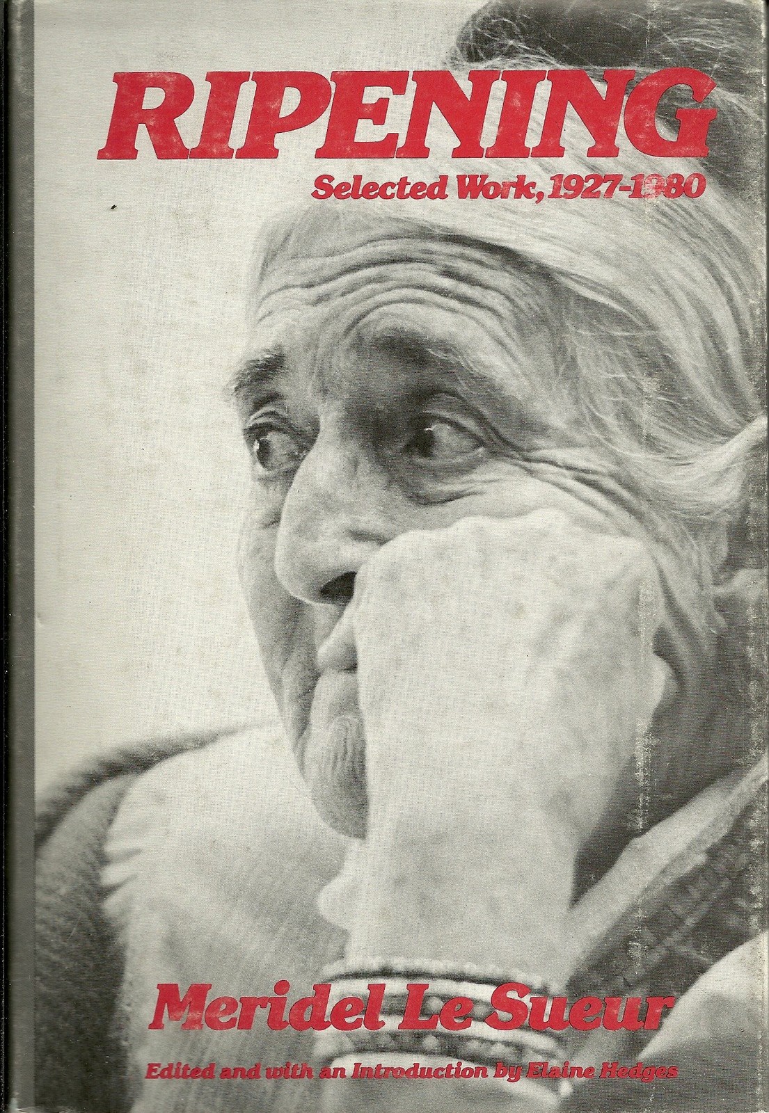 Ripening: Selected Work, 1927-1980