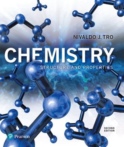 Chemistry: Structure and Properties by Nivaldo Tro: Used