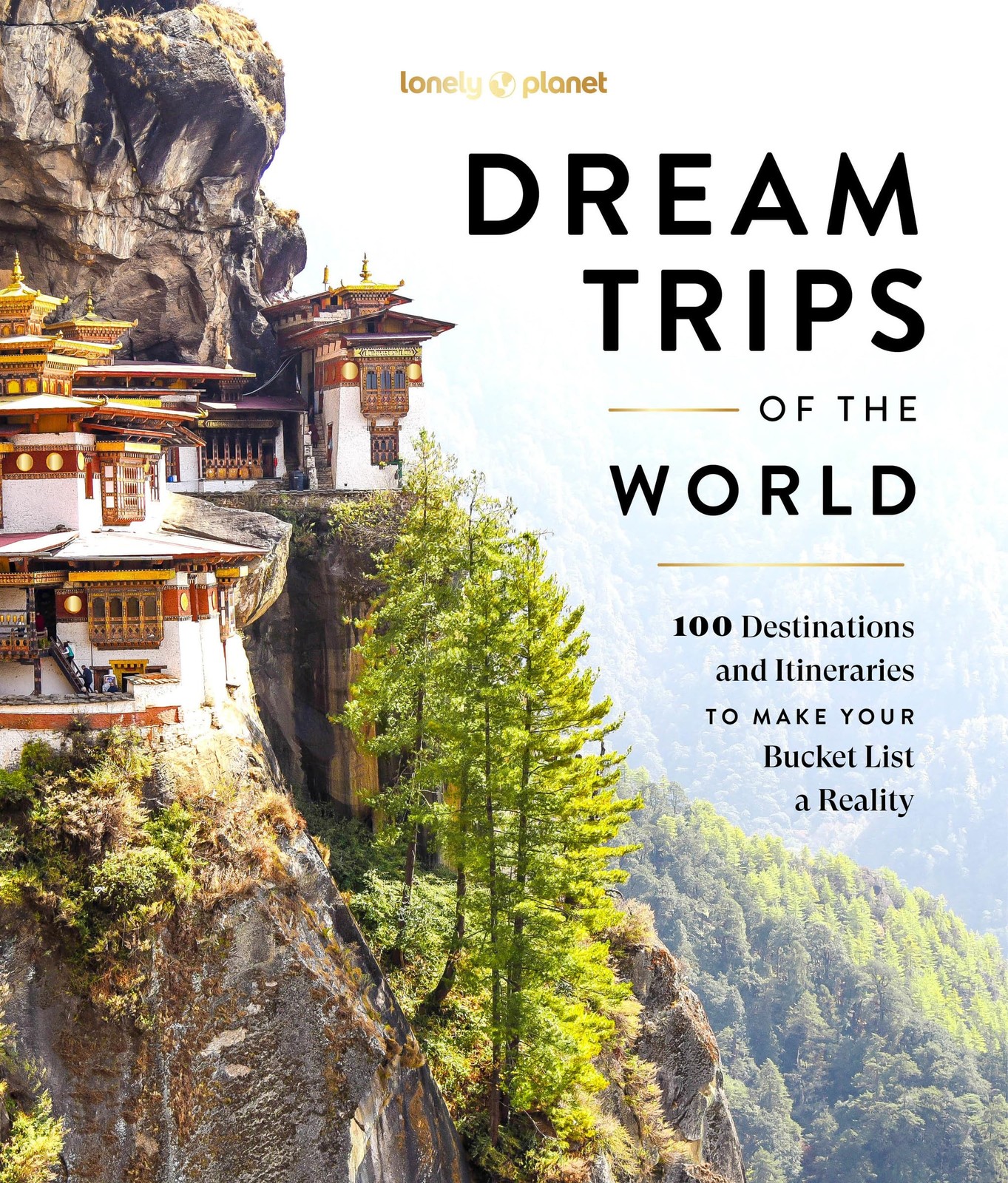 Lonely Planet Dream Trips of the World: Detailed Itineraries | T