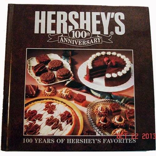 Hershey's 100th Anniversary 100 Years of Hershey's Favorites - Hardcover - GOOD
