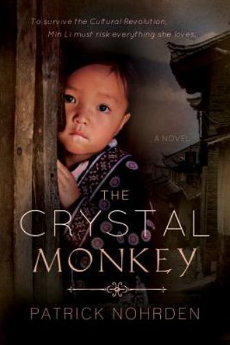 The Crystal Monkey by Nohrden, Patrick The Crystal Monkey by Nohrden, Patrick