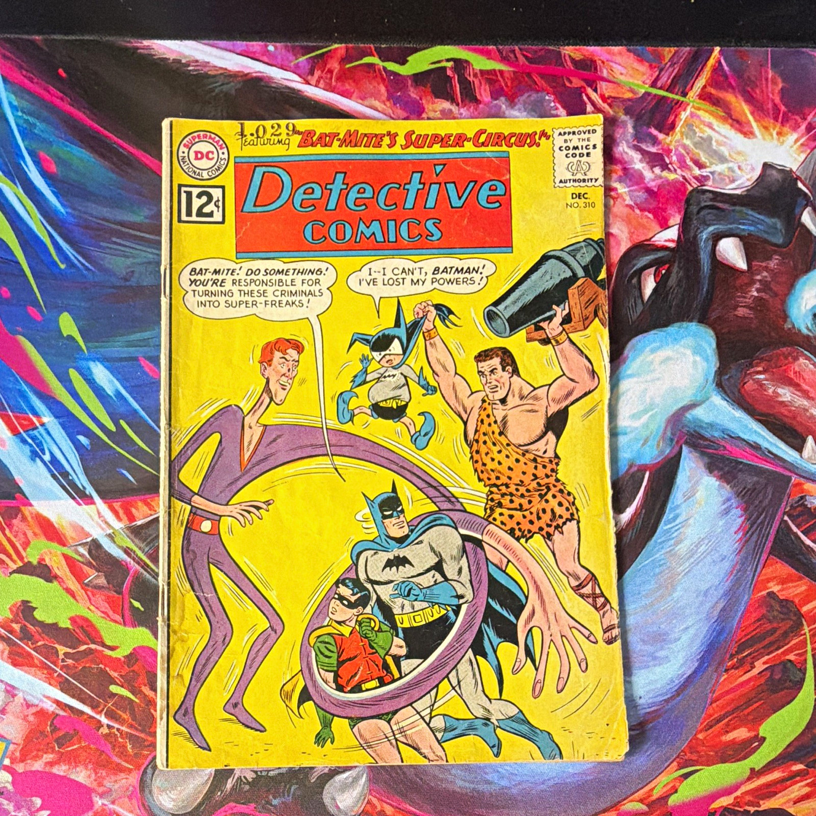 Detective Comics #310 Batman Robin Bat-Mite Bat-Mite's Super-Circus Detective Comics #310 Batman Robin Bat-Mite Bat-Mite's Super-Circus