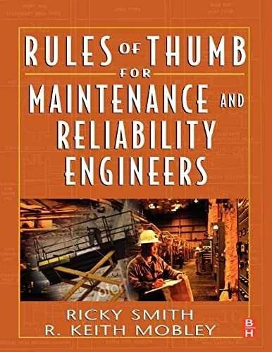 Rules of Thumb for Maintenance - Paperback, by Smith Ricky; Mobley - Very Good