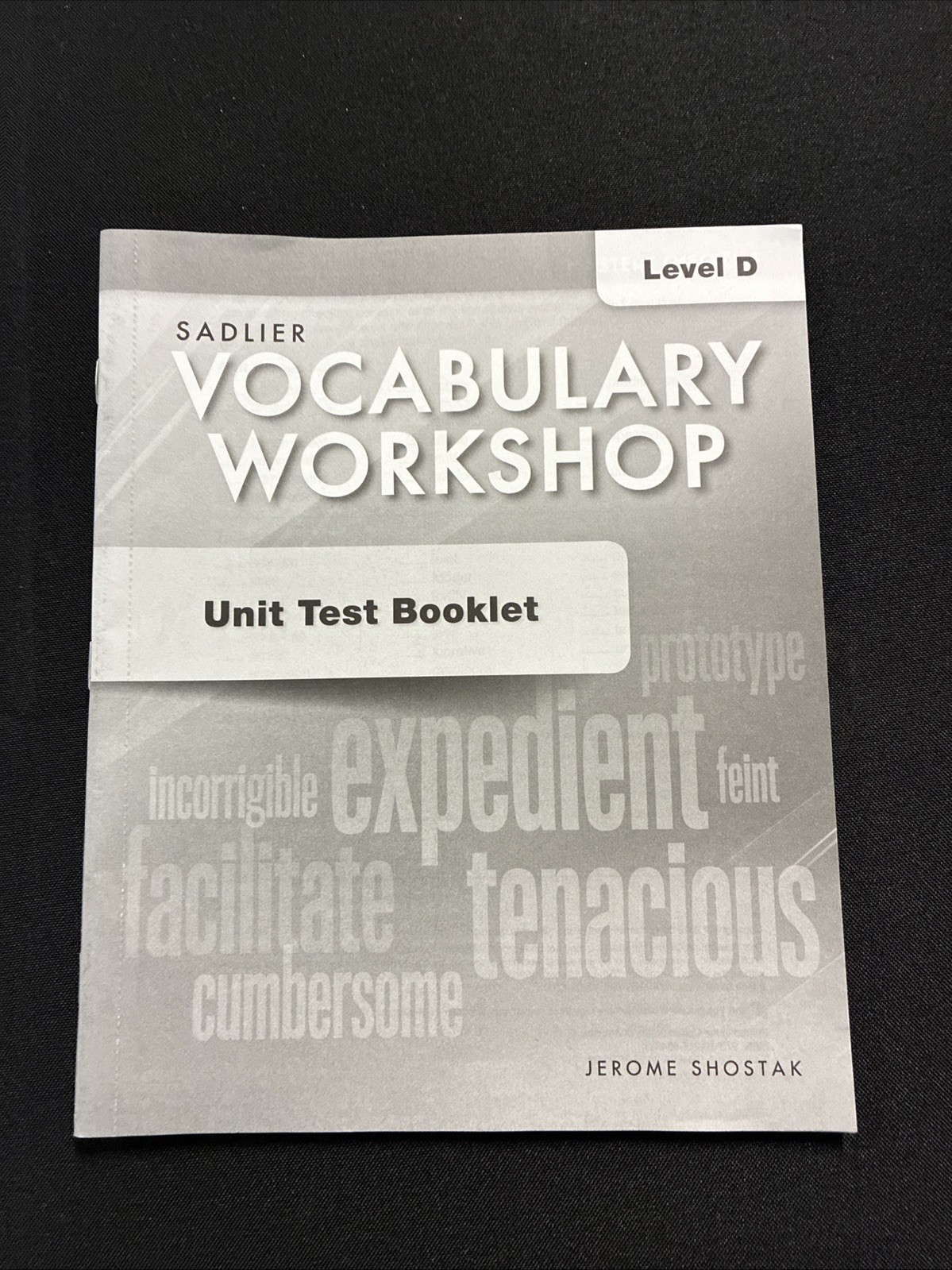 Sadlier Vocabulary Workshop Level D Unit Test Booklet - Student Tests