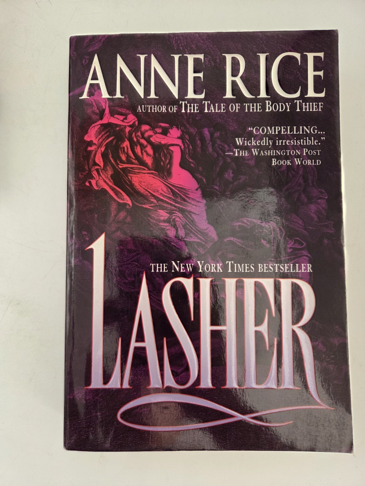 Lasher Lives of the Mayfair Witches By Anne Rice Book