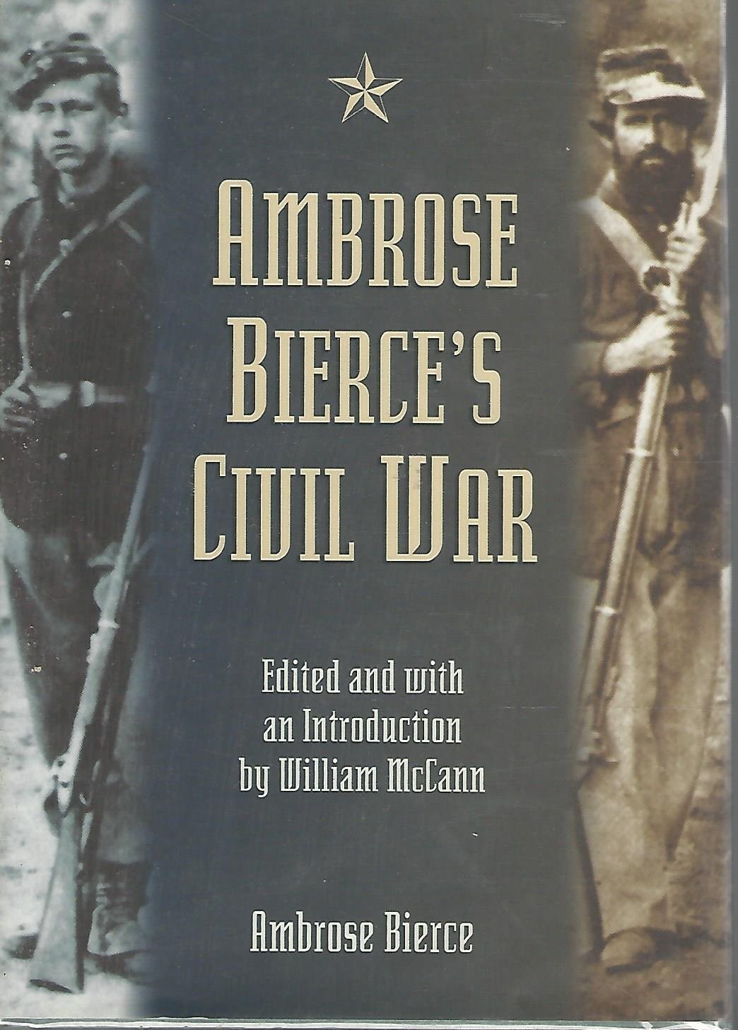 Ambrose Bierce\'s Civil War
