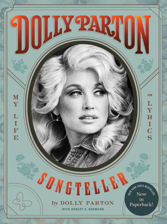 Dolly Parton, Songteller: My Life in Lyrics Paperback 2023 by Dolly Parton