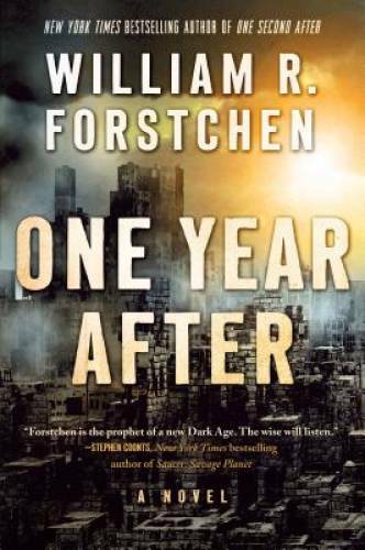 One Year After: A John Matherson Novel - Hardcover - GOOD