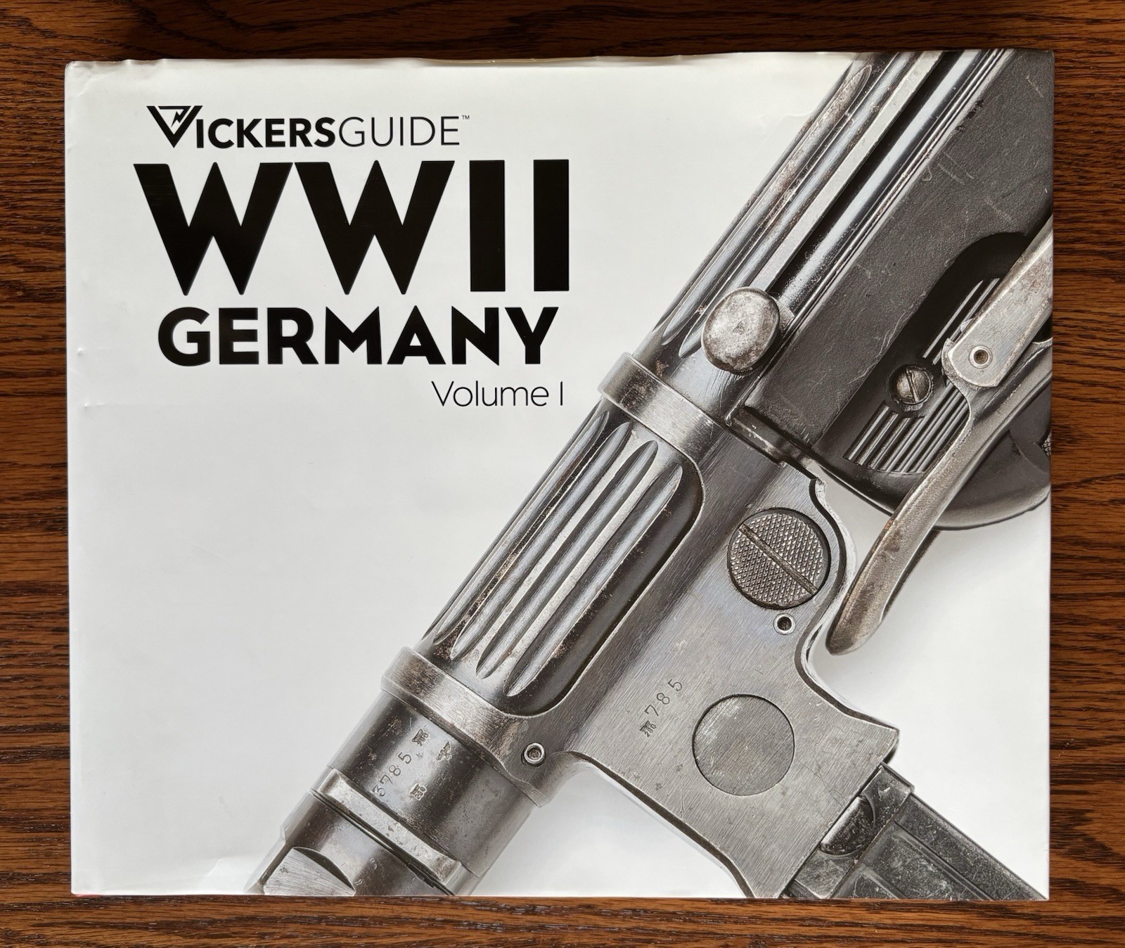 Vickers Guide WWII Germany Vol 1 SIGNED