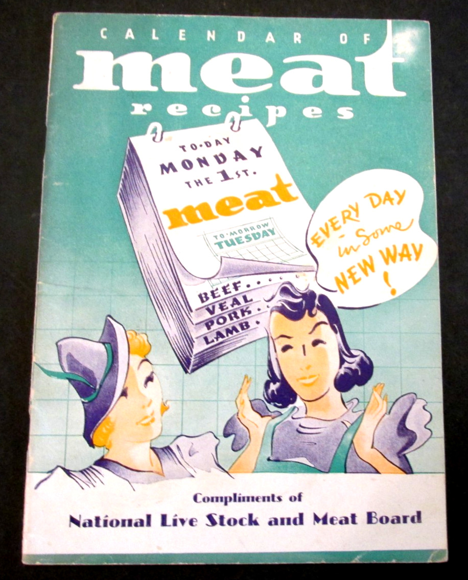 VTG 1938 Calendar of Meat Recipes National Live Stock and Meat Board Ad