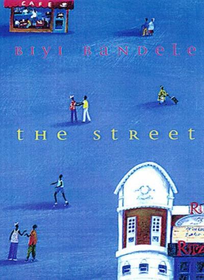 The Street By Biyi Bandele-Thomas