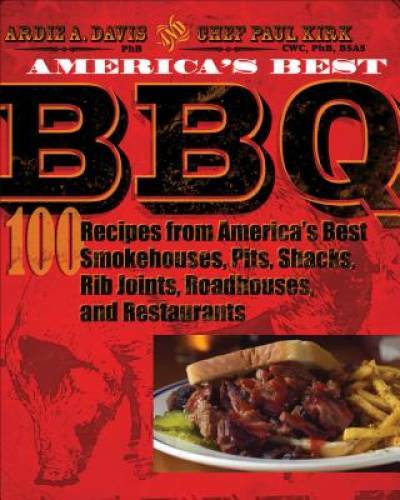 America\'s Best BBQ: 100 Recipes from America\'s Best Smokehouses, Pits, Sh - GOOD America\'s Best BBQ: 100 Recipes from America\'s Best Smokehouses, Pits, Sh - GOOD