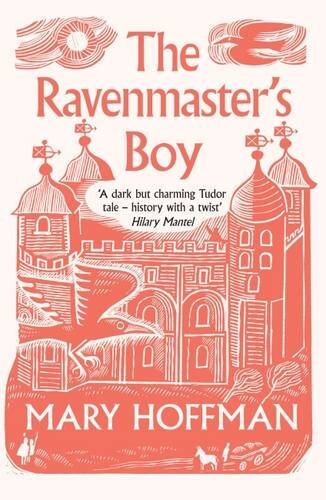 The Ravenmaster\'s Boy By Mary Hoffman