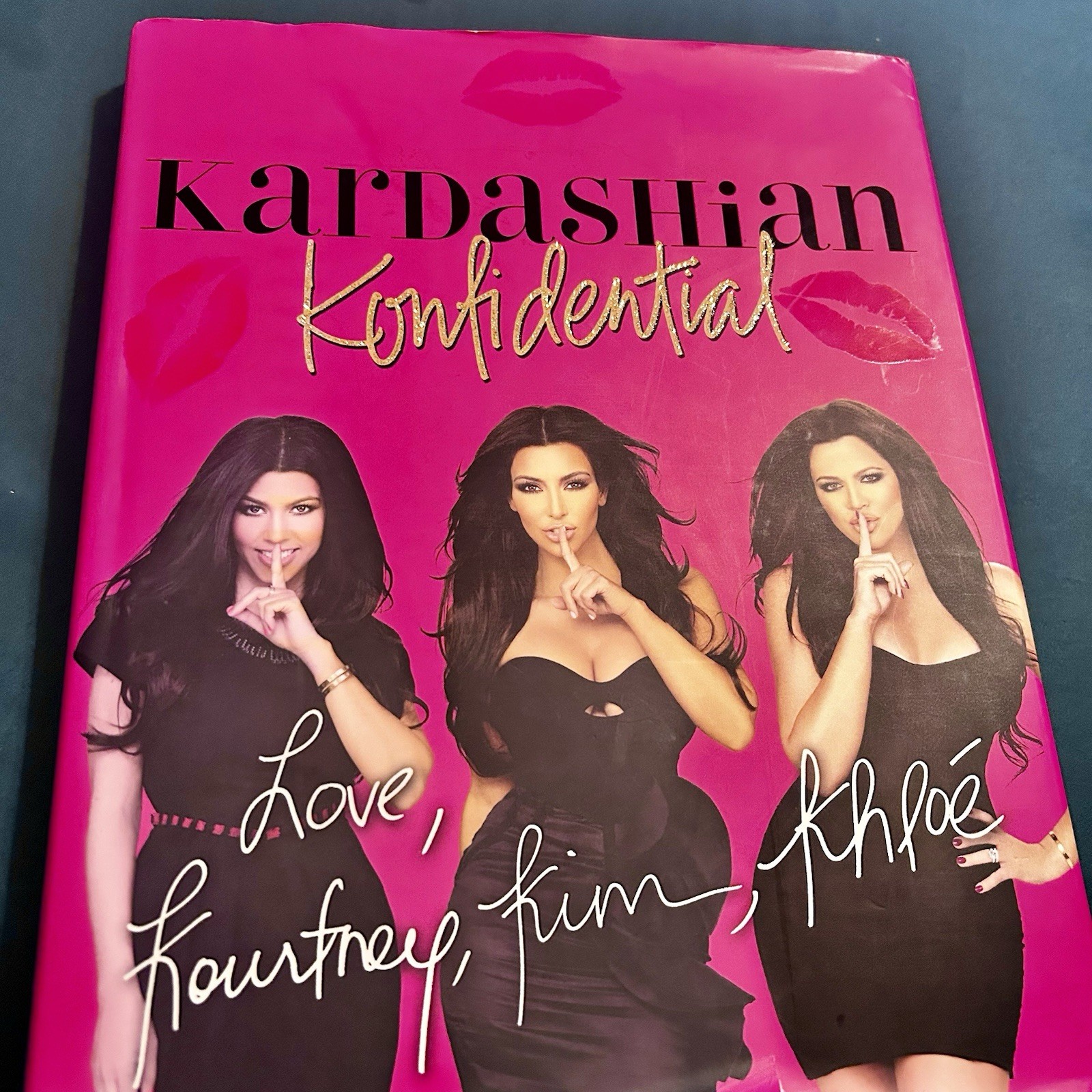 Kardashian Konfidential 1st Edition Signed By Kourtney  Khloe & Kim Autographed