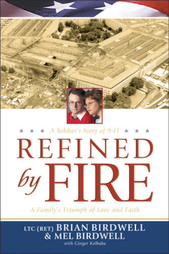Refined by Fire: A Family\'s Triumph of Love and Faith - Paperback - GOOD