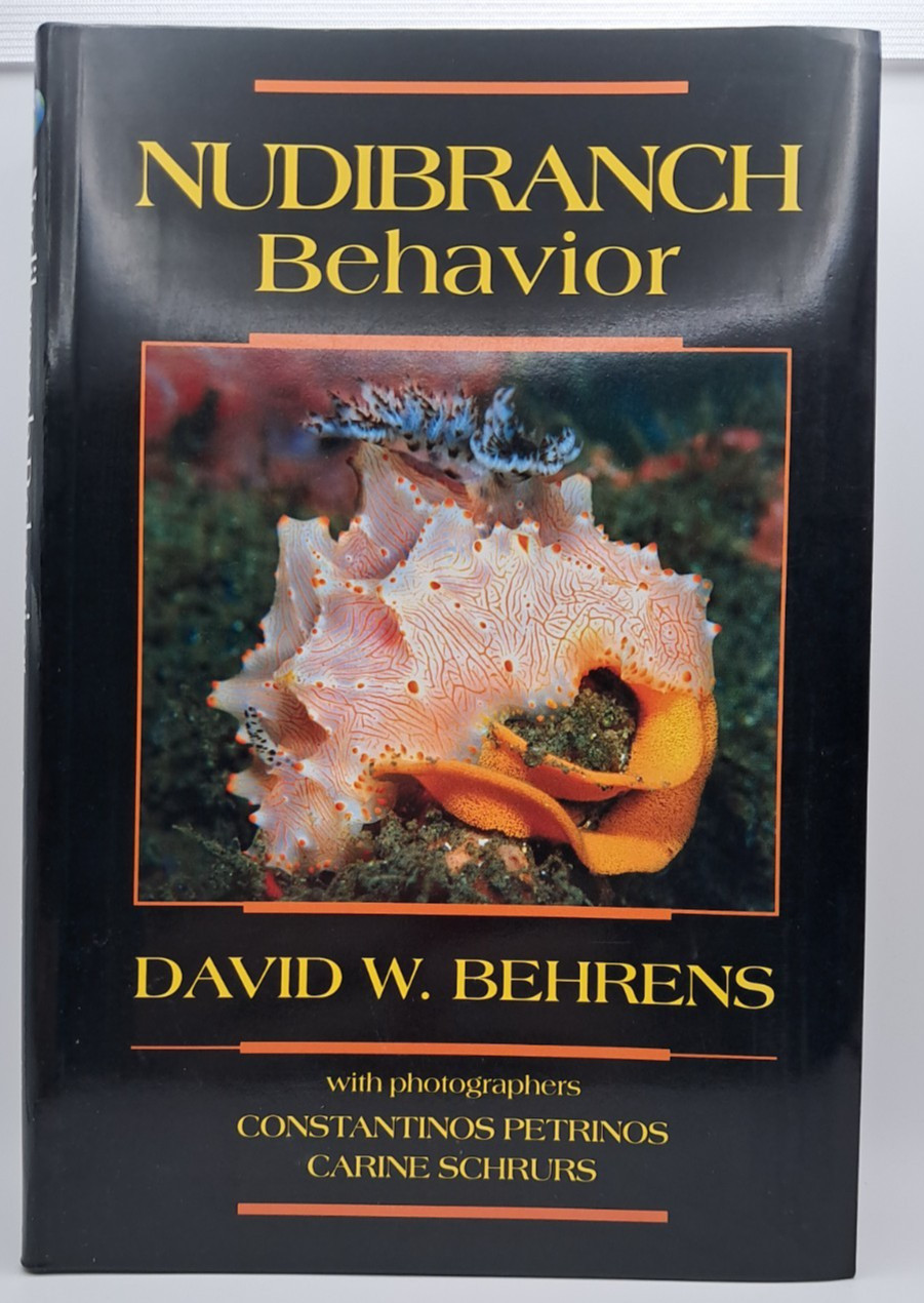 Nudibranch Behavior by David W. Behrens (2005, Trade Paperback) Nudibranch Behavior by David W. Behrens (2005, Trade Paperback)