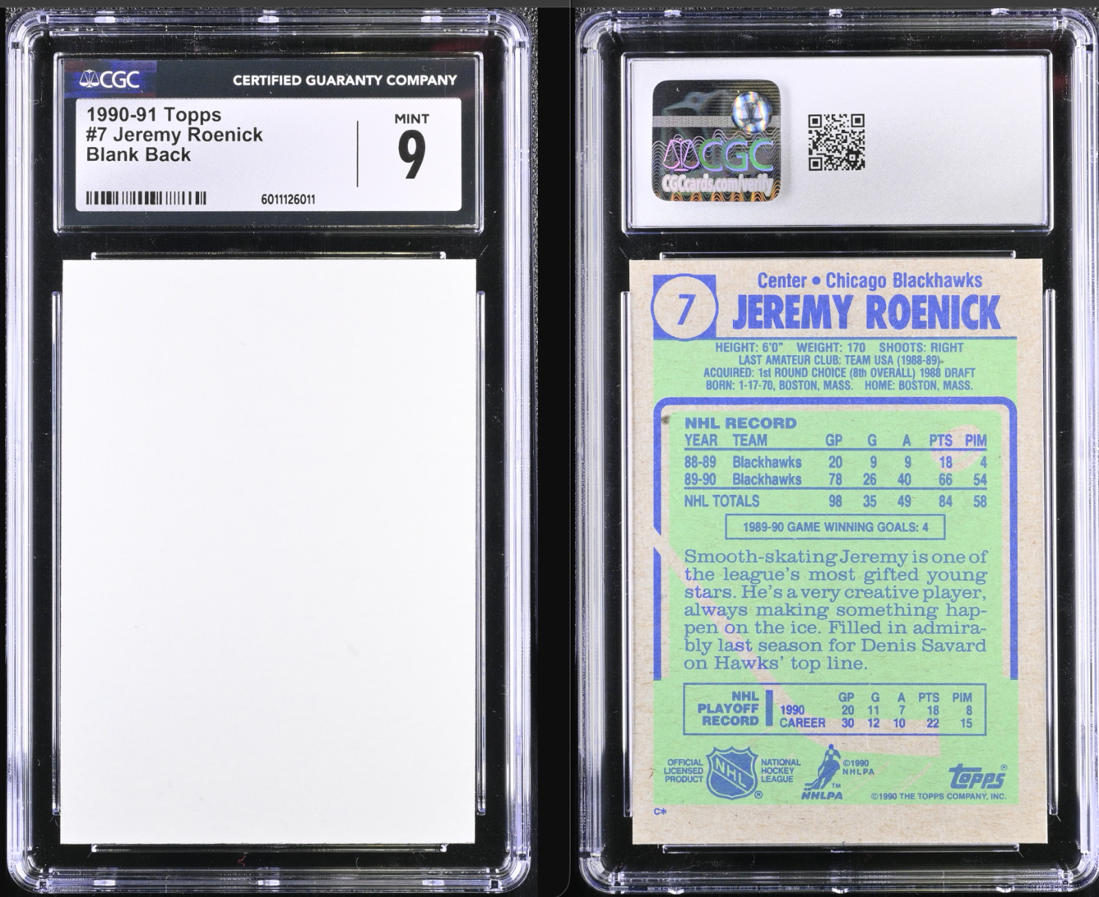 ERROR RC POP 1 1990-91 Topps #7 Jeremy Roenick BLANK FRONT CGC 9 Mint Rookie