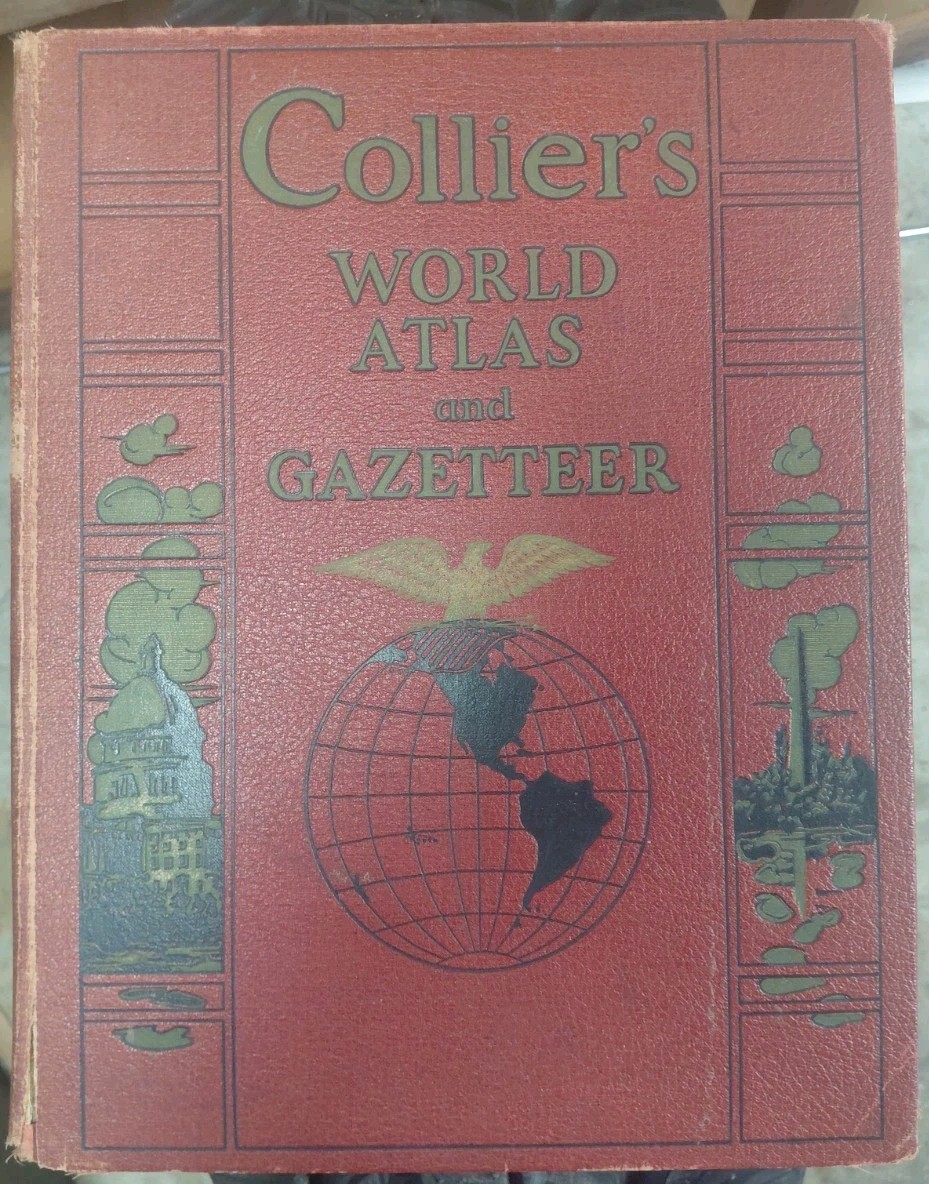 Collier\'s World Atlas and Gazetter 1937 Edition