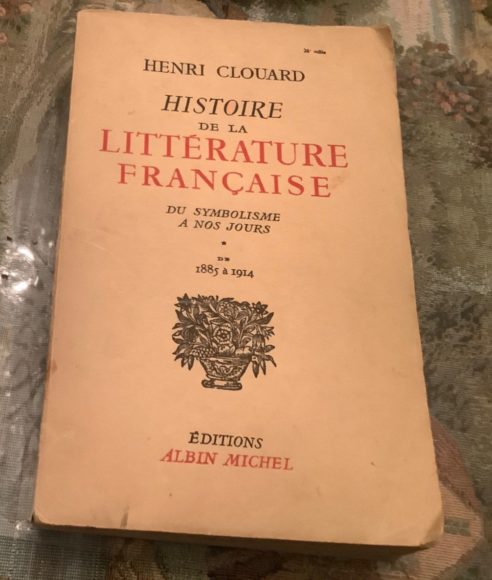 vintage rare book in French: Histoire de la Littérature Française edition 1947 vintage rare book in French: Histoire de la Littérature Française edition 1947