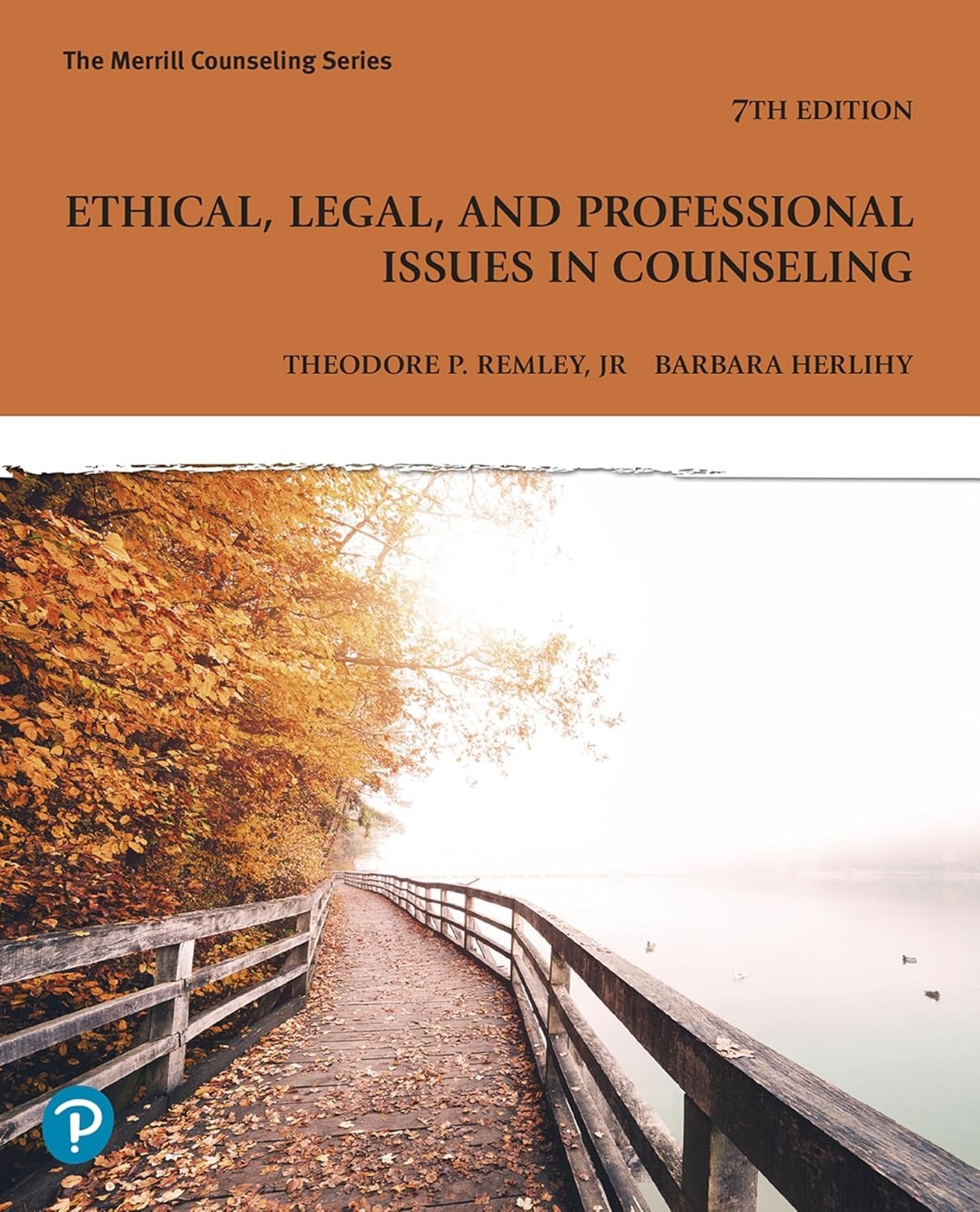 Ethical, Legal, and Professional Issues in Counseling by Barbara 7TH EDITION PB Ethical, Legal, and Professional Issues in Counseling by Barbara 7TH EDITION PB