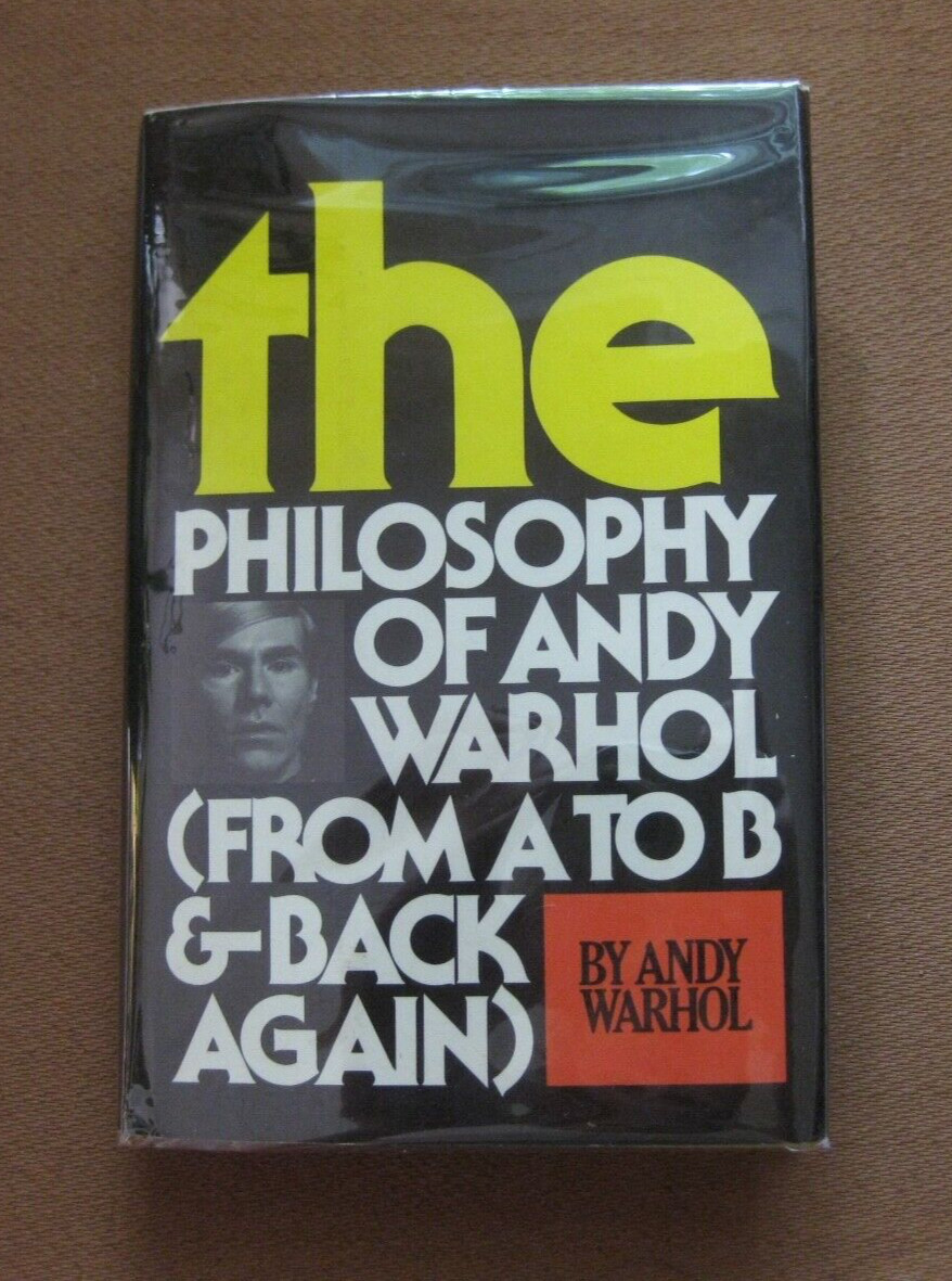 SIGNED  -  THE PHILOSOPHY OF ANDY WARHOL - 1st HCDJ 1975 - full signature