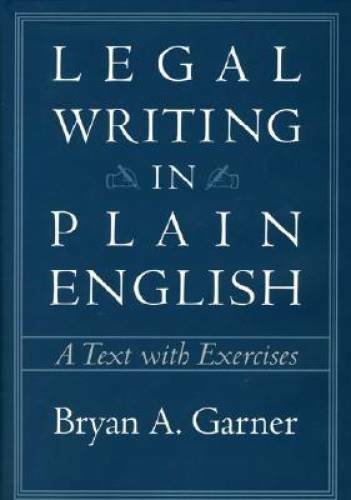 Legal Writing in Plain English: A Text With Exercises - Paperback - GOOD Legal Writing in Plain English: A Text With Exercises - Paperback - GOOD