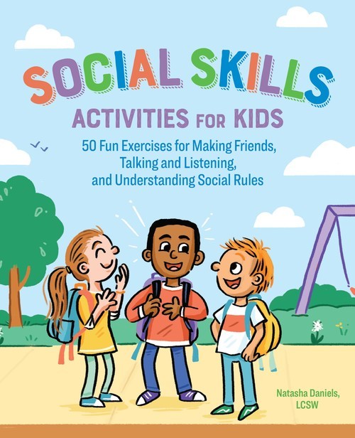 Social Skills Activities for Kids: ..., Natasha Daniels