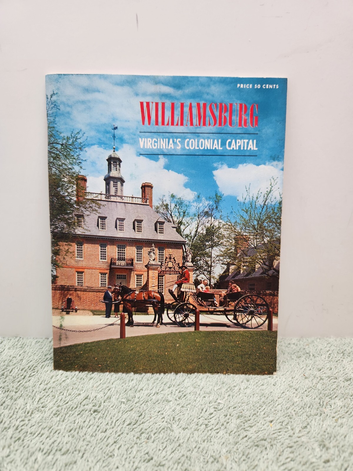 1963 Williamsburg Virginia\'s Colonial Capital Booklet-Walter H. Miller