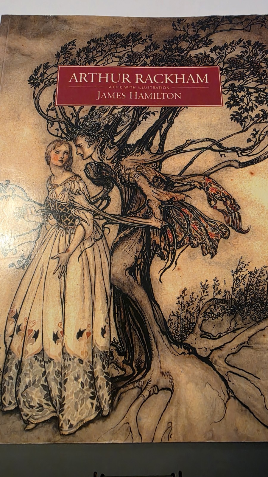 Arthur Rackham, A Life With Illustration by James Hamilton