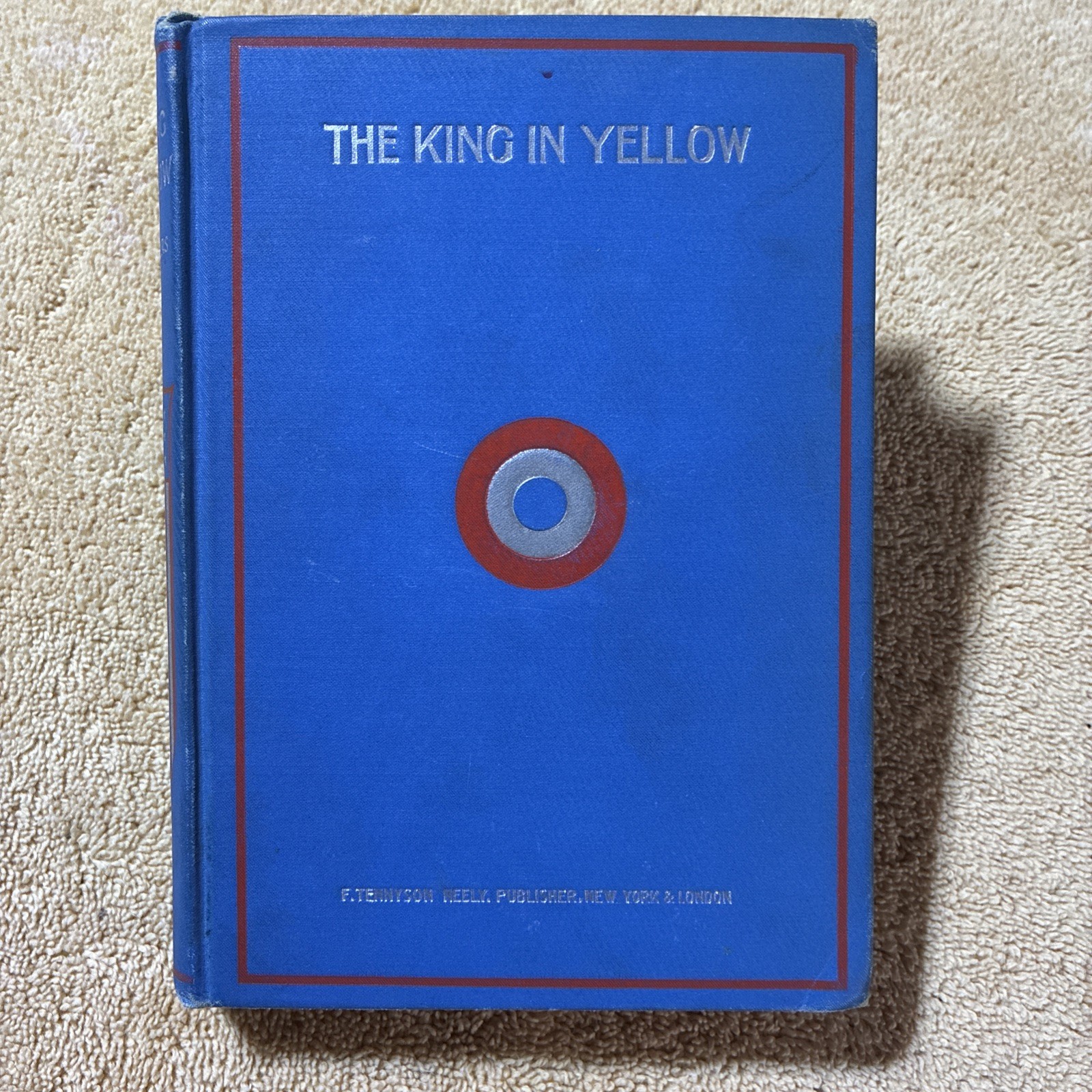 1895 THE KING IN YELLOW Robert Chambers Neely Target Binding Complete Early