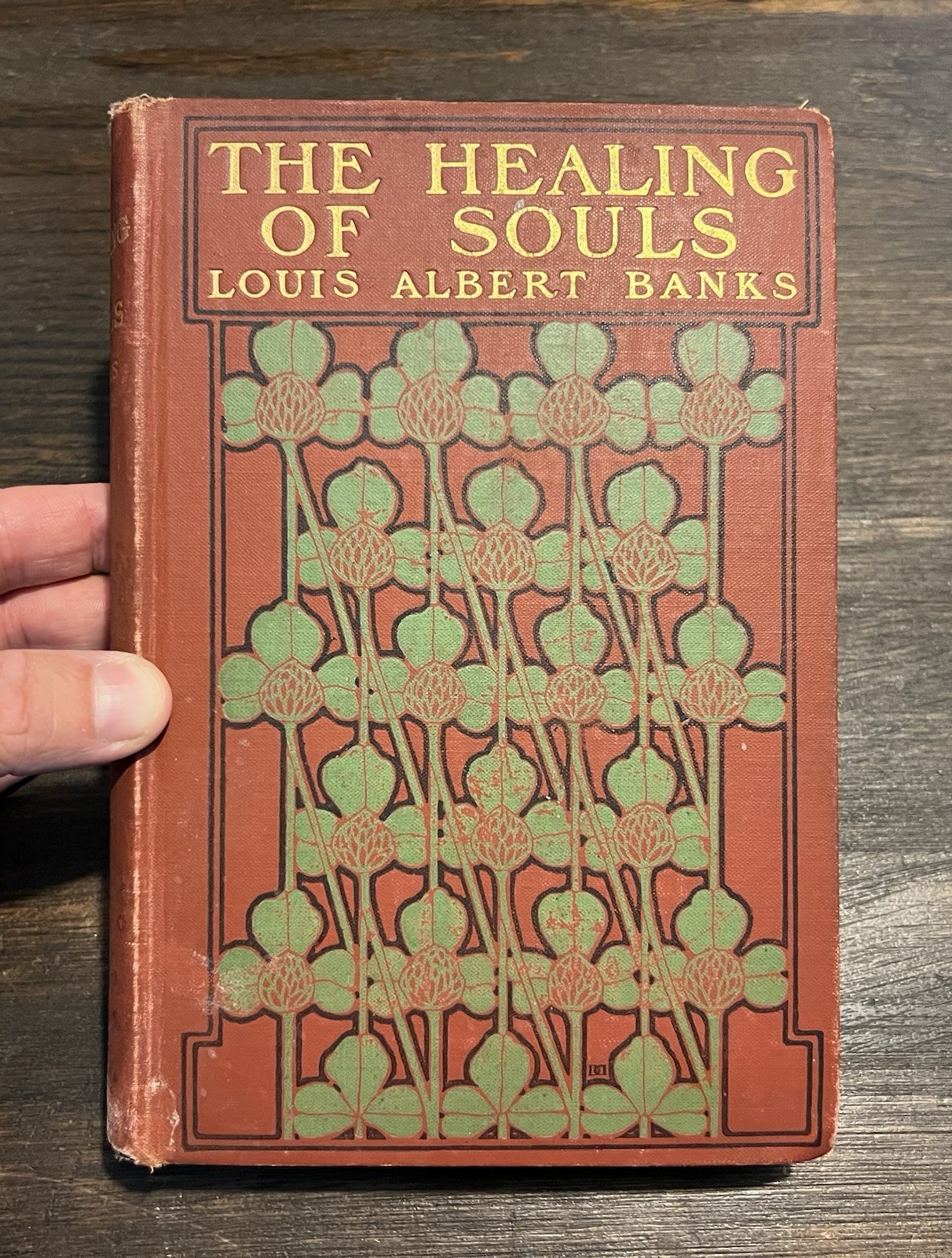 1902 The Healing Of Souls A Series Of Revival Sermons by Louis Albert Banks Rare 1902 The Healing Of Souls A Series Of Revival Sermons by Louis Albert Banks Rare