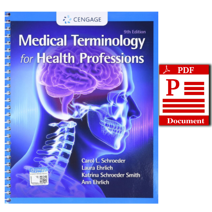 Medical Terminology for Health Professions, 9th Edition Medical Terminology for Health Professions, 9th Edition