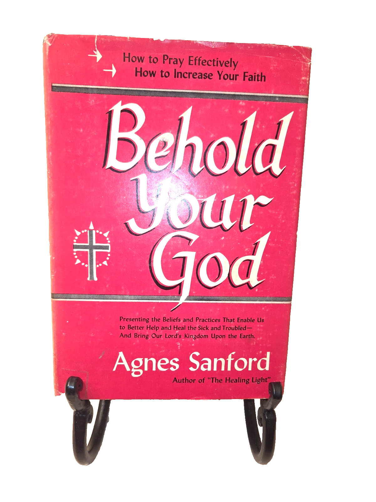 Behold Your God (Hardcover book, 1958) Agnes Sanford