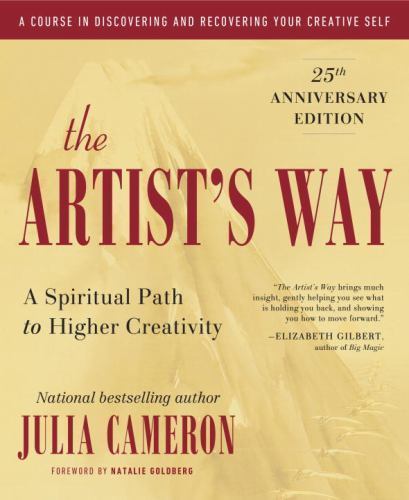 Artist\'s Way : 30th Anniversary Edition by Julia Cameron (2016, Trade Paperback) Artist\'s Way : 30th Anniversary Edition by Julia Cameron (2016, Trade Paperback)
