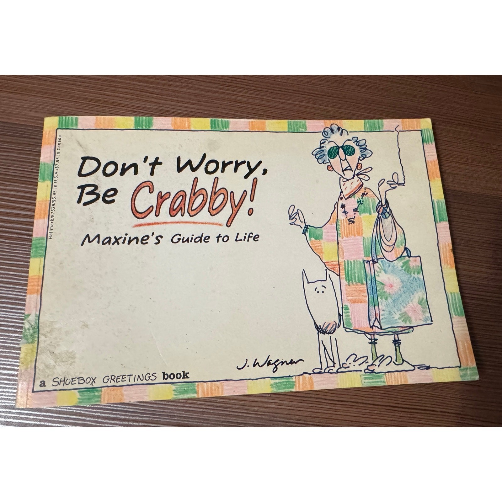 Vintage 1992 Maxine Don’t Worry Be Crabby Hallmark Shoebox Humor Book