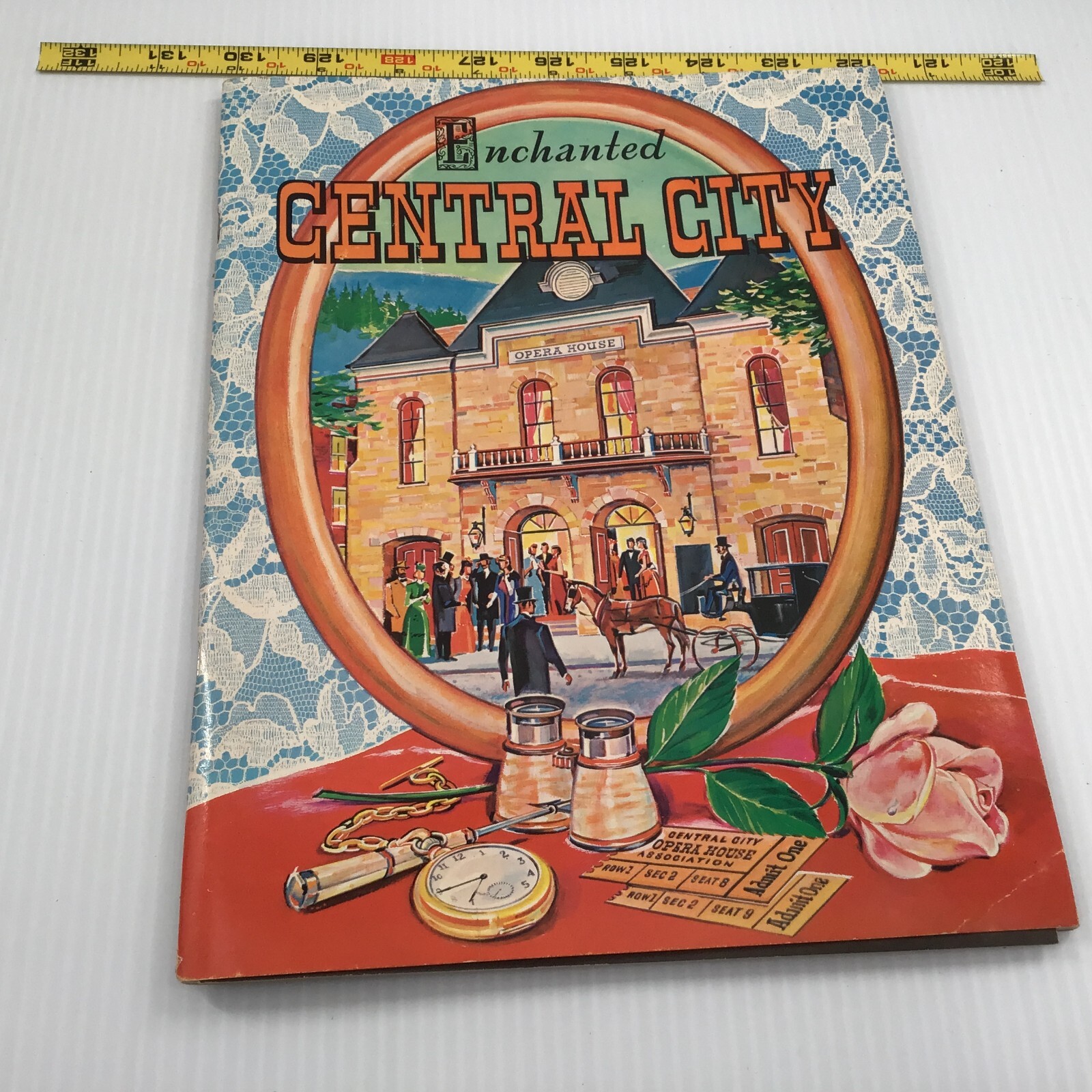 Enchanted Central City Souvenir - Central City CO. Opera House Association, 1963 Enchanted Central City Souvenir - Central City CO. Opera House Association, 1963