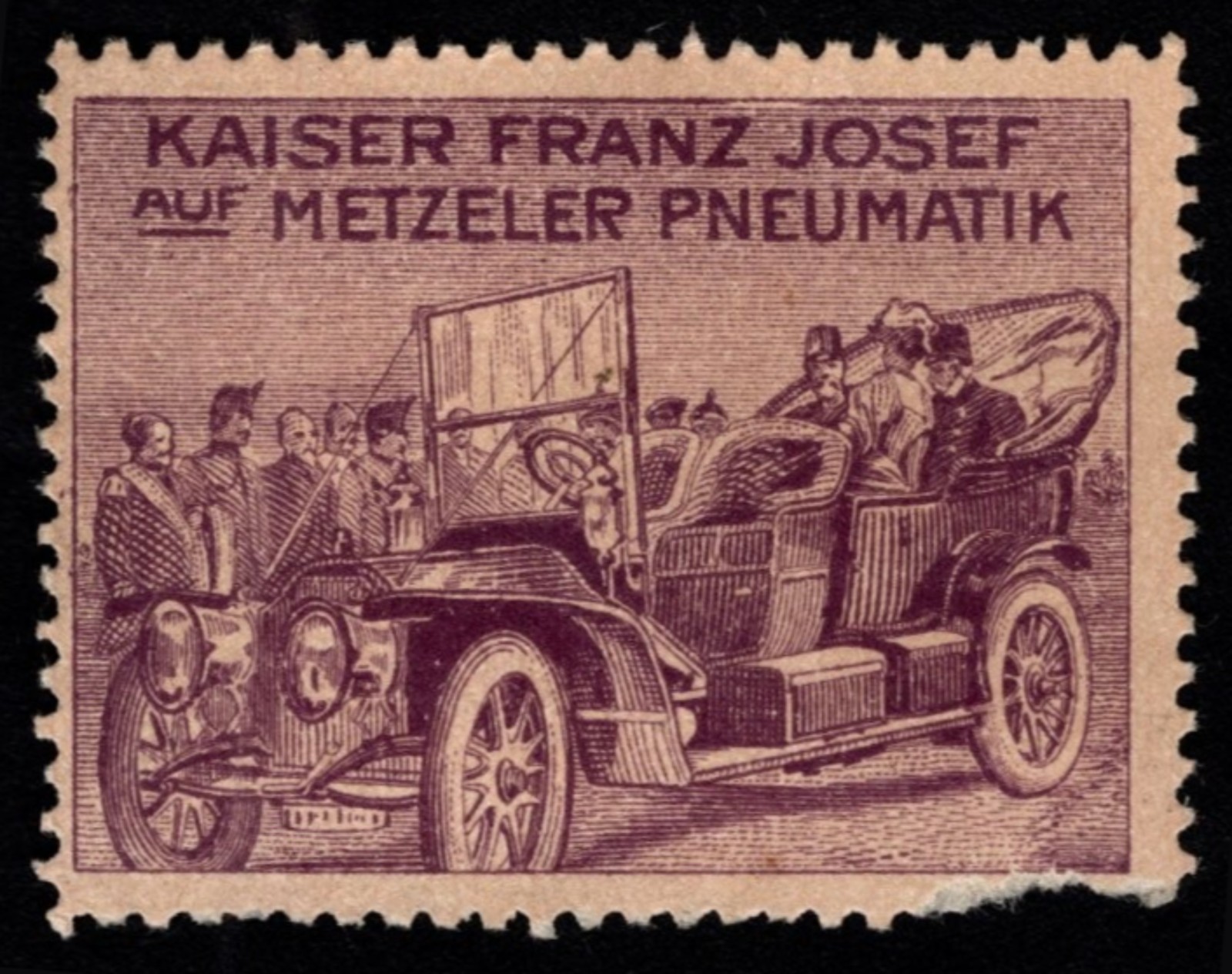 Vintage Germany Poster Stamp Emperor Franz Joseph On Metzeler Pneumatic Tires