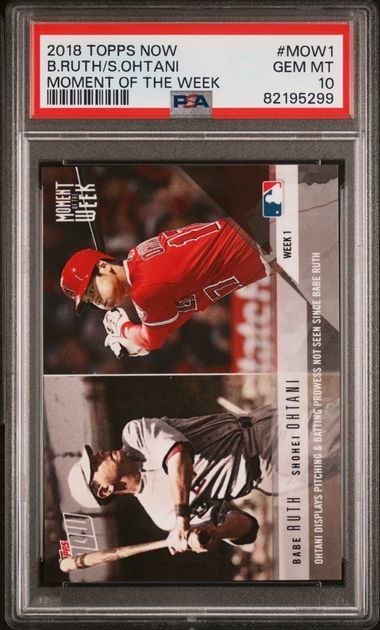 2018 Topps Now Babe Ruth & Shohei Ohtani Rookie #MOW1 Moment of the Week PSA 10 2018 Topps Now Babe Ruth & Shohei Ohtani Rookie #MOW1 Moment of the Week PSA 10