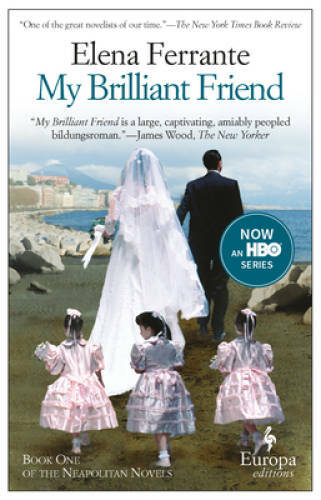 My Brilliant Friend: Neapolitan Novels, Book One - Paperback - VERY GOOD My Brilliant Friend: Neapolitan Novels, Book One - Paperback - VERY GOOD