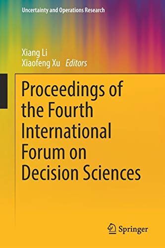 Proceedings of the Fourth International Forum on Decision (2017) Proceedings of the Fourth International Forum on Decision (2017)