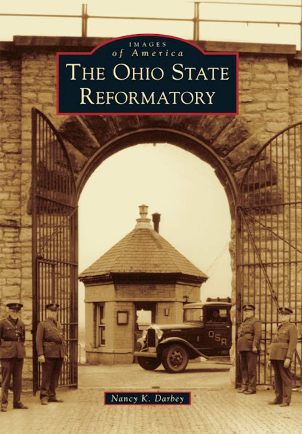 NEW Arcadia Publishing The Ohio State Reformatory, OH 9781467114899 Images of Am