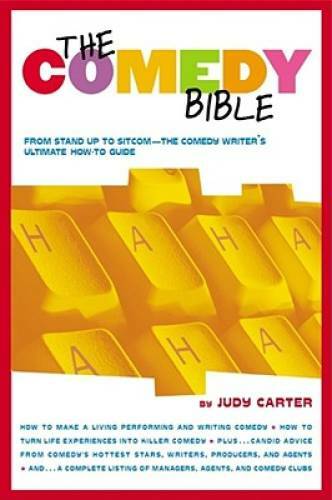 The Comedy Bible: From Stand-up to Sitcom--The Comedy Writer\'s Ultimate - GOOD The Comedy Bible: From Stand-up to Sitcom--The Comedy Writer\'s Ultimate - GOOD
